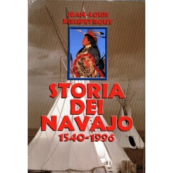 Jean Louis Rieupeyrout - Storia dei Navajo 1540 1996 